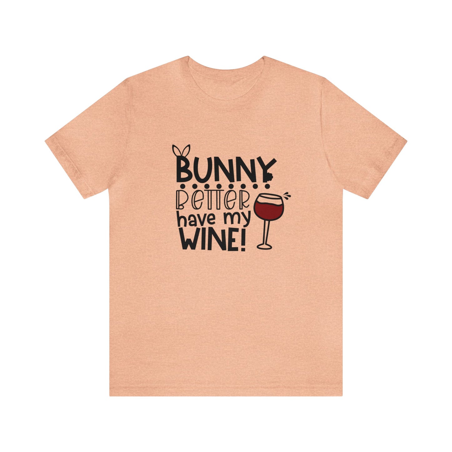 Easter Bunny Wine Unisex Jersey Short Sleeve Tee